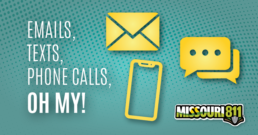 Emails, Texts, Phone Calls, Oh My!