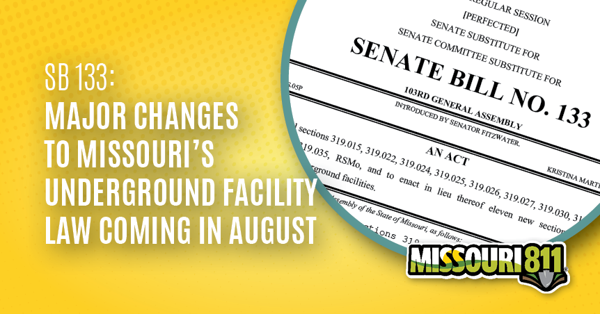 SB 133: Major Changes to Missouri’s Underground Facility Law Coming In August
