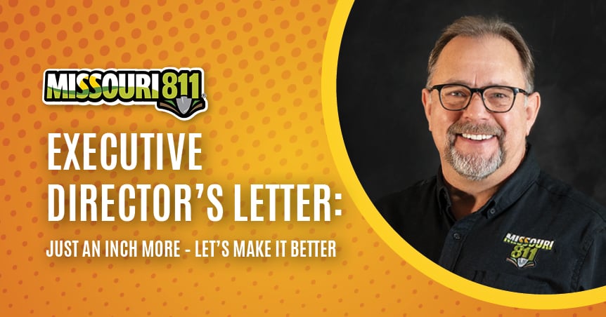Executive Director's Letter: Just An Inch More – Let’s Make It Better