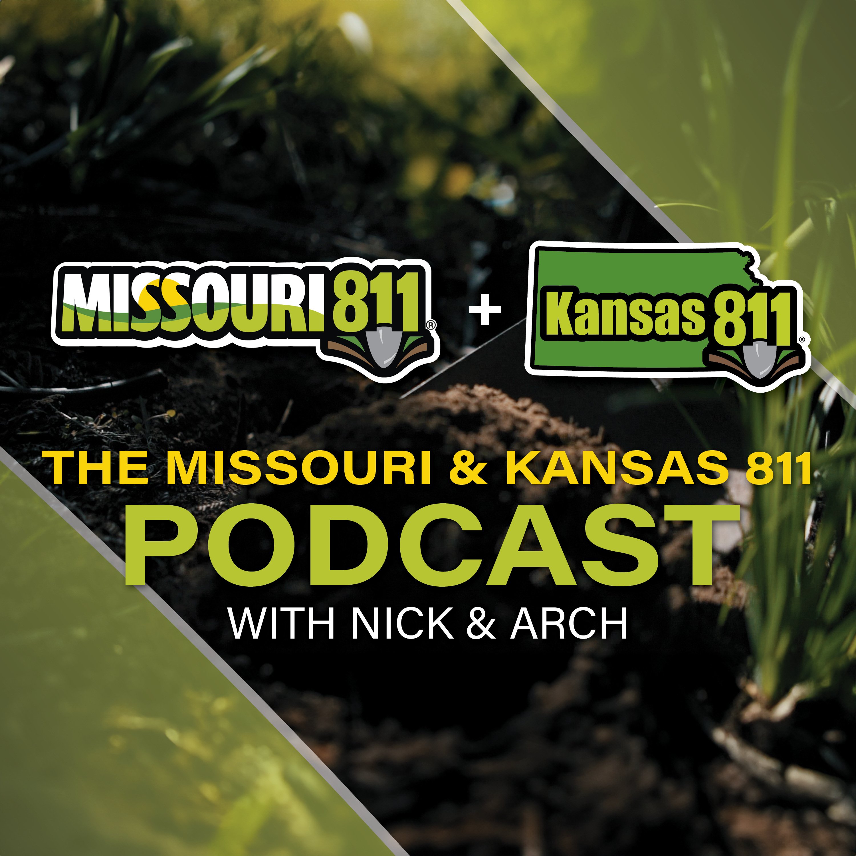 The Missouri & Kansas 811 Podcast with Nick and Arch